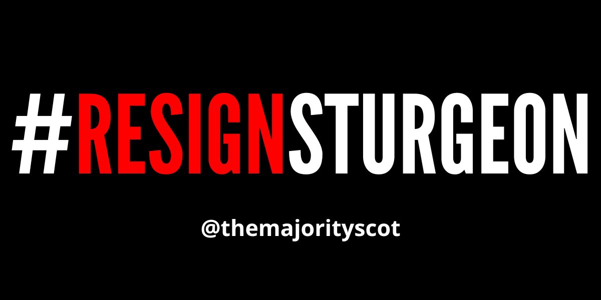 The Majority launches crowdfunded #ResignSturgeon billboards in Glasgow and Edinburgh