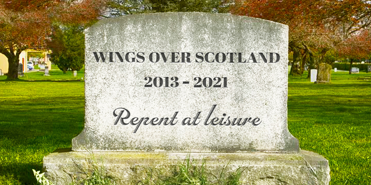 Wings Over Scotland RIP